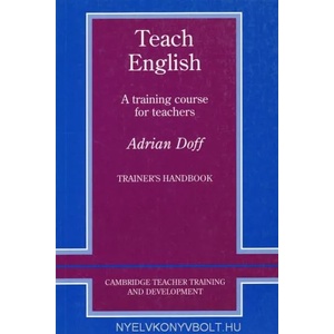Teach English Trainer's handbook | Adrian Doff (ISBN: 9780521348645)