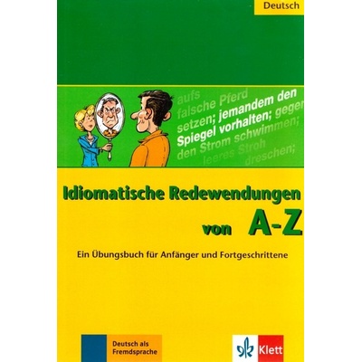 Idiomatische Redewendungen von A Z Herzog Annelies