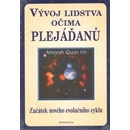 Knihy Quan Yin Amorah: Vývoj lidstva očima Plejáďanů