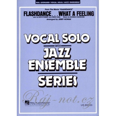Flashdance...What A Feeling Vocal Solo with Jazz Ensemble / partitúra + party