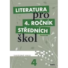 Literatura pro 4. ročník střední školy