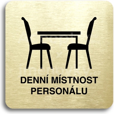 ACCEPT Piktogram denní místnost personálu - zlatá tabulka - černý tisk bez rámečku