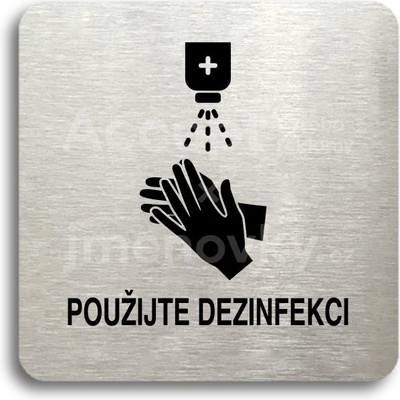ACCEPT Piktogram použijte dezinfekci - stříbrná tabulka - černý tisk bez rámečku