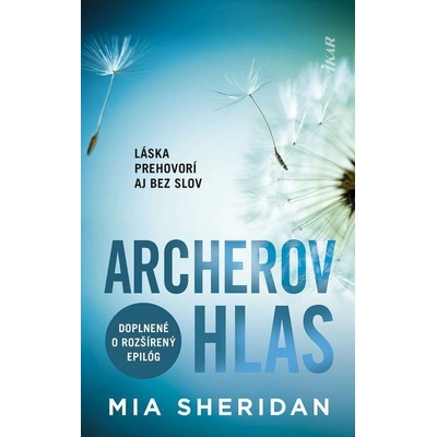 Archerov hlas - Mia Sheridan – Hledejceny.cz