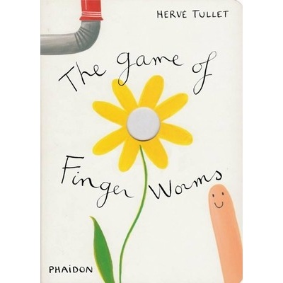 The Game of Finger Worms - Herve Tullet - Board book