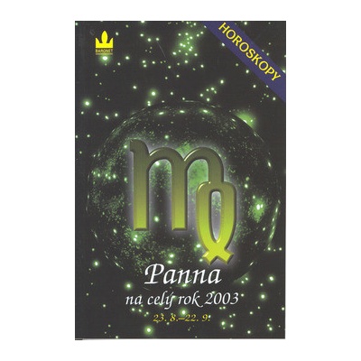 Horoskopy - Panna na celý rok 2003