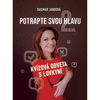 Potrapte svou hlavu: 2. díl