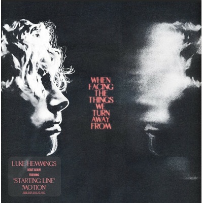 HEMMINGS, LUKE - When Facing the Things We Turn CD