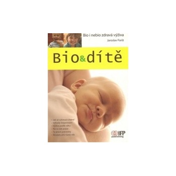 Bio & dítě