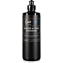 Sam's Detailing Rubber & Trim Dressing 500 ml