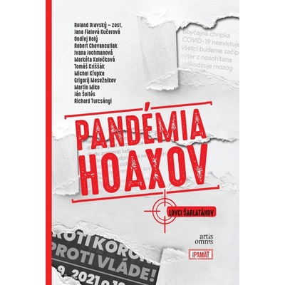 Pandémia hoaxov - Roland Oravský a kolektív