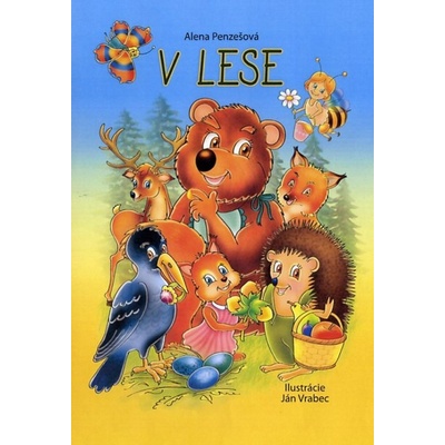 V lese - Alena Penzešová