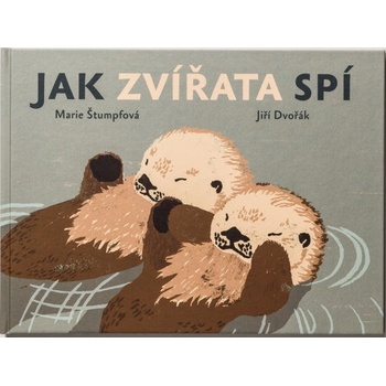 Jak zvířata spí - Jiří Dvořák