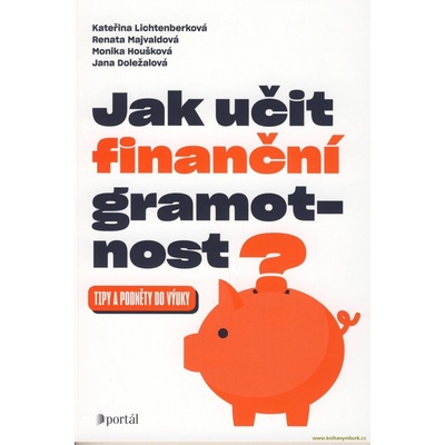 Jak učit finanční gramotnost?