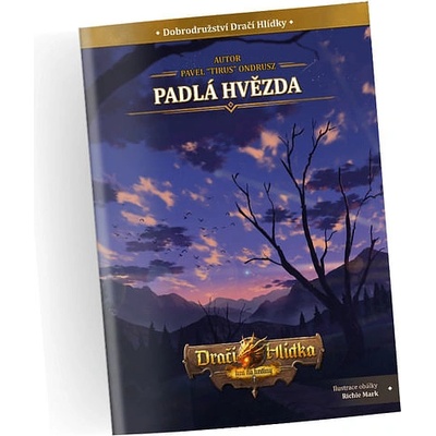 Dračí Hlídka - Padlá Hvězda - Pavel Ondrusz