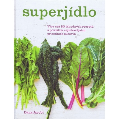 Superj ídlo OMEGA - Dana Jacobi; Erin Kunkel