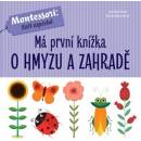 Má první knížka o hmyzu a zahradě