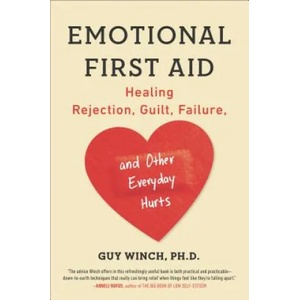 Emotional First Aid | Guy Winch (ISBN: 9780142181072)