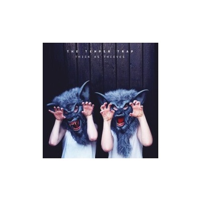 Temper Trap - Thick As Thieves / Digipack CD