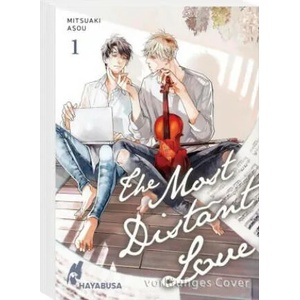 The Most Distant Love 1 | Carina Dallmeier (ISBN: 9783551623164)