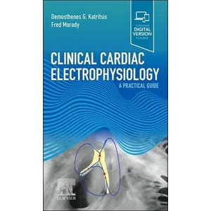 Clinical Cardiac Electrophysiology | Fred Morady (2021)