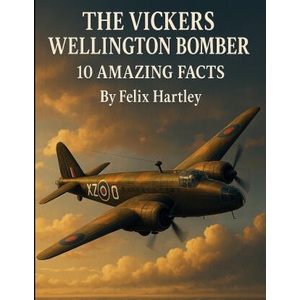 The Vickers Wellington Bomber | Felix Hartley (2025)