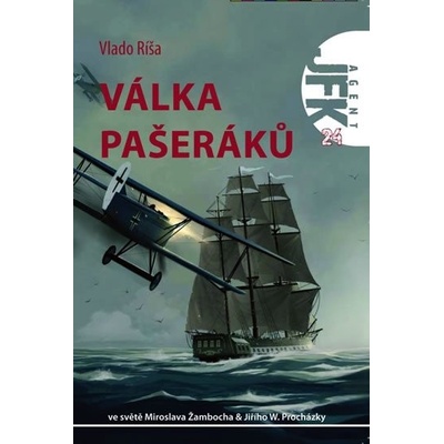 Agent J. F. K. 24: Válka pašeráků Vlado Ríša