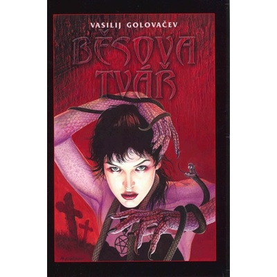 Běsova tvář Vasilij Vasiljevič Golovačev