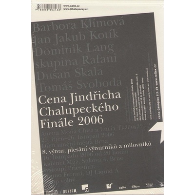 Cena Jindřicha Chalupeckého, Finále 2006