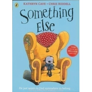 Something Else | Kathryn Cave (ISBN: 9780141338675)