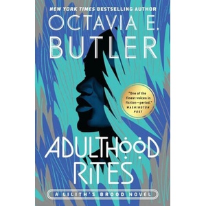Adulthood Rites | BUTLER OCTAVIA E (ISBN: 9781538753729)