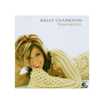 Clarkson, Kelly - Thankful