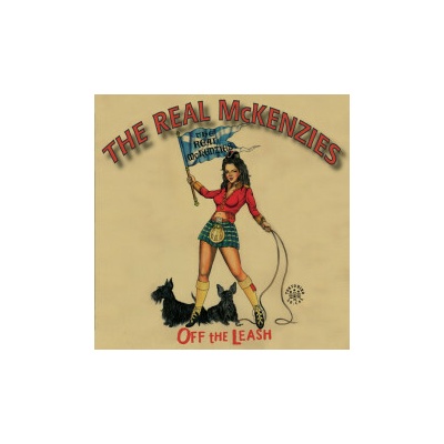 REAL MCKENZIES: OFF THE LEASH LP