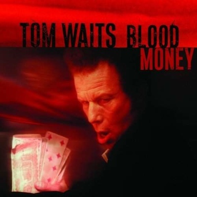 Waits Tom - Blood Money LP