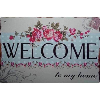 Ceduľa Welcome to my home