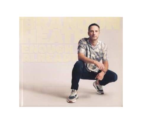 Heath Brandon - Enough Already CD
