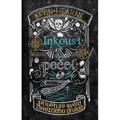 Inkoust a pečeť: Příběh ze světa Železného druida