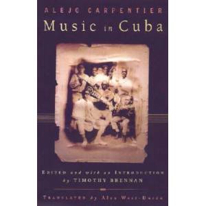 Music In Cuba | Alejo Carpentier (2003)