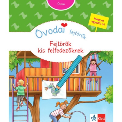 Óvodai fejtörők - Fejtörők kis felfedezőknek