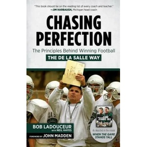 Chasing Perfection | Bob Ladouceur, Neil Hayes (ISBN: 9781629371665)