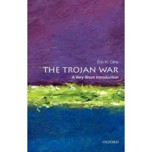 Trojan War: A Very Short Introduction | Eric H Cline (2013)