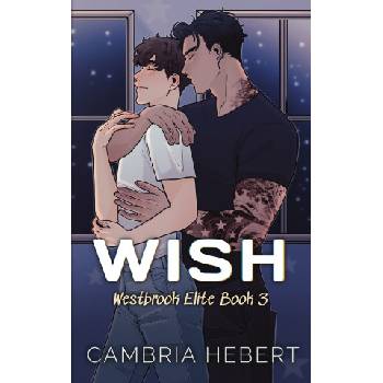 Independently published Wish | Cambria Hebert
