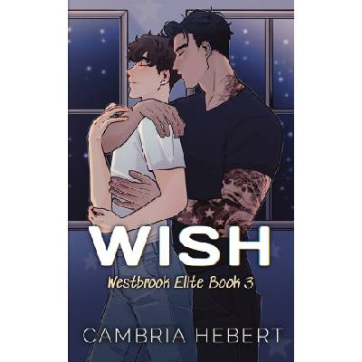 Independently published Wish | Cambria Hebert