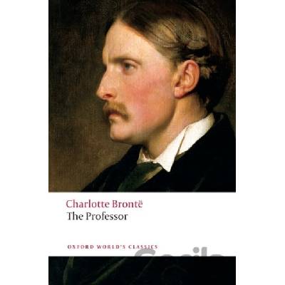 The Professor Oxford World´s Classics