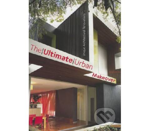 Ultimate Urban Makeover