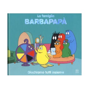 Barbapapà. Giochiamo tutti insieme | Talus Taylor (ISBN: 9788893084598)