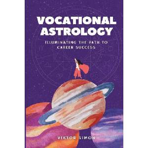 Vocational Astrology | Viktor Simon (ISBN: 9798988278313)