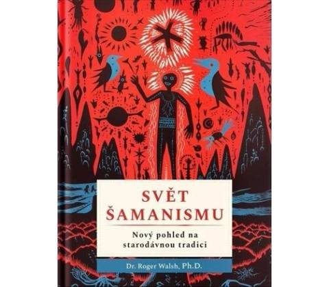 Svět šamanismu