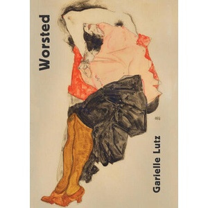 Worsted | Garielle Lutz (ISBN: 9781940853475)