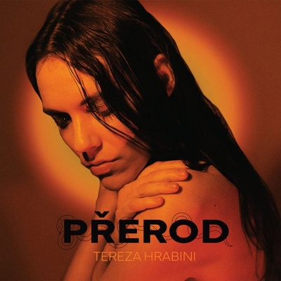 Tereza Hrabini - Přerod LP